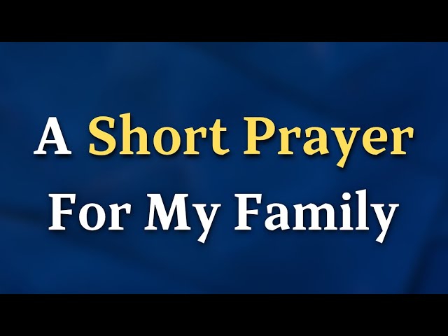 prayer for the family today